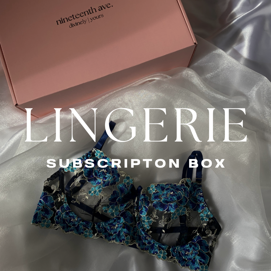 Lingerie Subscription Boxes – Nineteenth Avenue